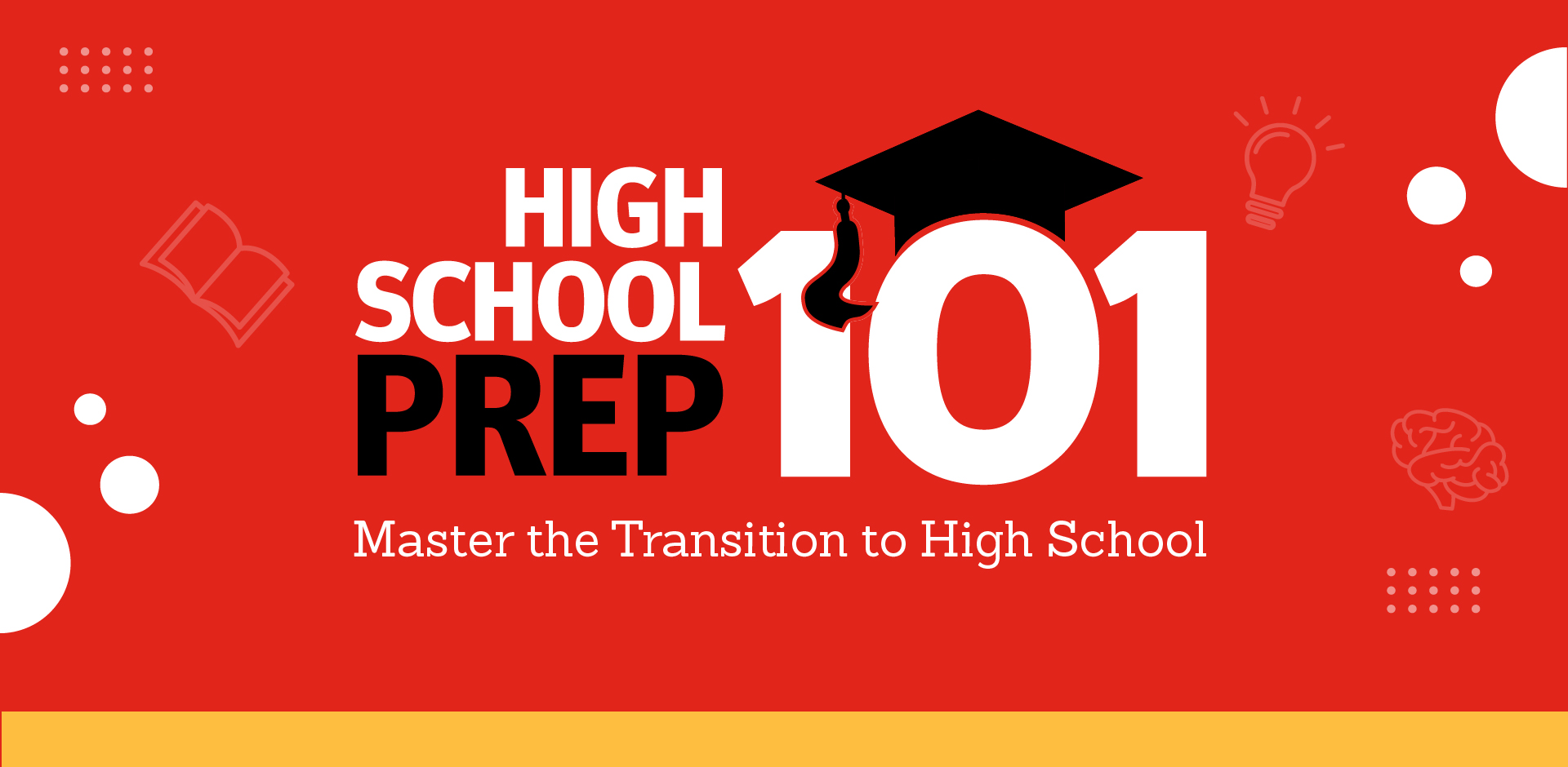 High School Prep 101 – Summer Bootcamp