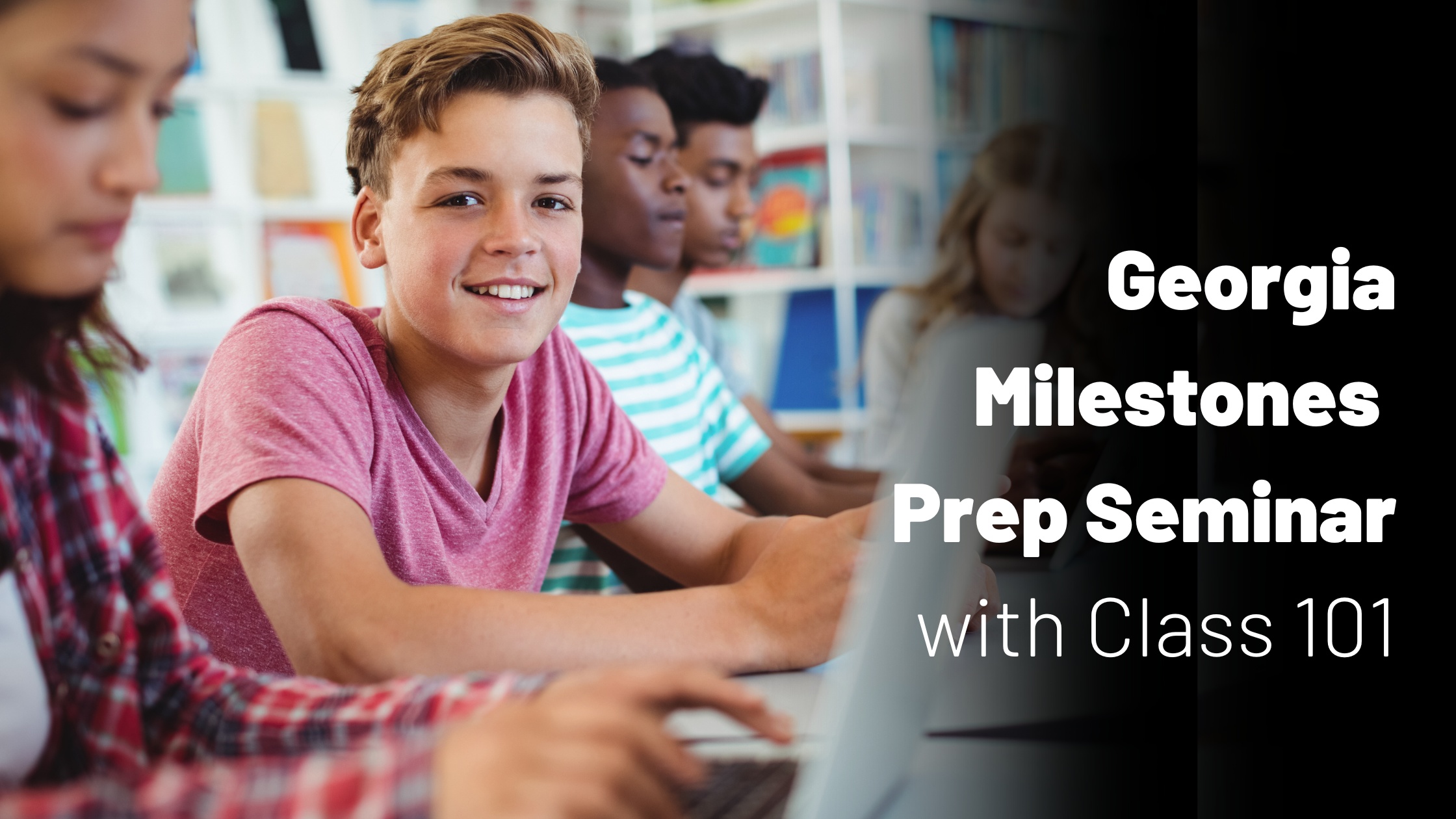 Georgia Milestones Prep Seminar